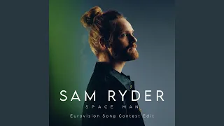 SPACE MAN (Eurovision Song Contest Edit)