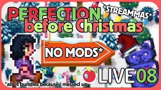 Can we hit Perfection before Christmas?! - Stardew Valley with NO MODS* - LIVE [08]