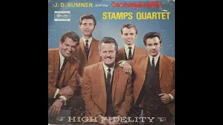 JD Sumner And The Stamps Quartet J D  Sumner And The Incomparable Stamps Quartet