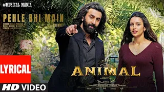 Pelhe Bhi Main FULL SONG From AMINAL movie Ft. Vishal Mishra, Raj Shekhar #animal #trending #music