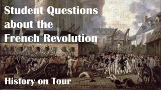 Questions about the French Revolution