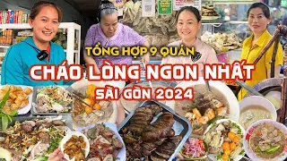 Tổng hợp 9 Hàng Cháo Lòng ngon rẻ nhất Sài Gòn Phần 2 | Địa điểm ăn uống