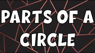 PARTS OF A CIRCLE || TERMS RELATED TO A CIRCLE || MATH 5