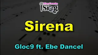 SIRENA - HD KARAOKE in the style of GLOC9 ft. EBE DANCEL