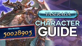 Granblue Fantasy Relink - Vaseraga Character Guide