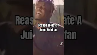 the reason women should date guy juice wrld fans