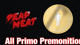 All Final Destination Primo Premonition || Dead Meat