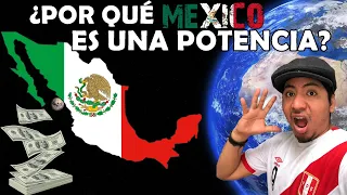 ¿Por qué MÉXICO es una POTENCIA? ¿El más Rico de Latinoamérica? | El Peruvian