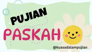 Pujian Paskah | Medley | Lirik Lagu