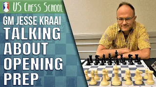 GM Jesse Kraai: Talking About Opening Prep | U.S. Chess School 12.14.2021