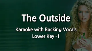 The Outside (Lower Key -1) Karaoke with Backing Vocals