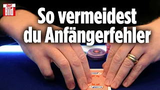 Poker: Das sind die schlimmsten Anfängerfehler | BILD-Pokerschule