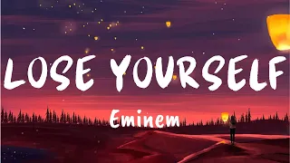 Lose Yourself (Lyrics)  - Eminem