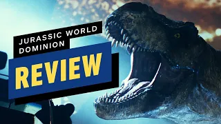 Jurassic World Dominion Review