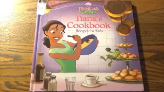 Cook and Croak - The Princess And The Frog: Tiana's Cookbook: Recipes For Kids (Disney Deals)