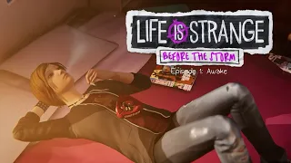 Life Is Strange: Before the Storm Episode 1 - Awake Walkthrough All Achievements