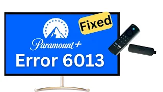 Paramount plus error 6013 | Paramount Oops error code 6013