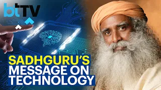 Sadhguru On Our Growing Dependence On Technology