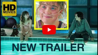 FIVE FEET APART - TEASER TRAILER 2 (2019) - HD (HALEY LU RICHARDSON, COLE SPROUSE)