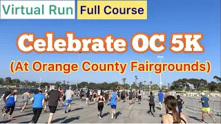 2022 Celebrate OC 5K (Full Course)｜Treadmill Running Scenery & Music (Virtual Run)