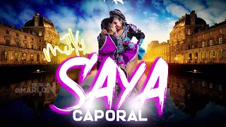 Caporal - Mix : Saya Mix - Porque tú te vas, Veneno para olvidar.