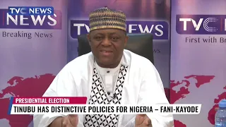 Fani Kayode Speaks: Tinubu Has Distinctive Policies For Nigeria (WATCH)