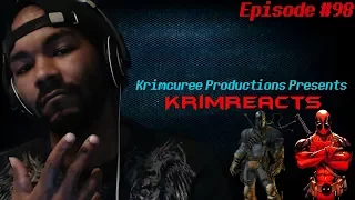 KrimReacts #98: TO THE DEATH!!! (Deadpool Vs. Deathstroke Rap Battle & Reaction)