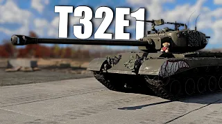 The Ultimate American Heavy Tank || T32E1