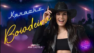 Ana Castela - BOIADEIRA (KARAOKÊ)