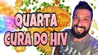 CURA HO HIV: HOMEM (Paciente City of Hope) É O QUARTO CURADO DO MUNDO. Me Leandro Moscardi