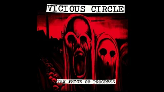 Vicious Circle - The Price Of Progress [FULL ALBUM]