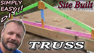 DIY  👍 Trusses 🏠 Site Built / Building A Workshop Shed