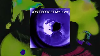 Diplo & Miguel - Don't Forget My Love (slowed + reverb) [Official Full Stream]