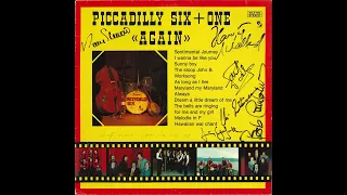 Piccadilly Six + One - Again (1982) [FULL ALBUM] [Swiss Dixieland Jazz]
