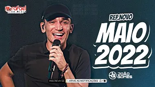 JOÃO GOMES - MAIO 2022 - REPERTÓRIO NOVO - MÚSICAS NOVAS