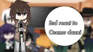 Bsd react to Dazai