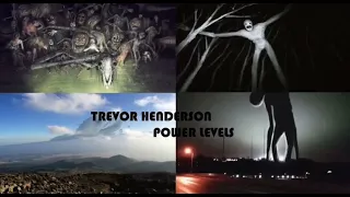 Trevor henderson power levels