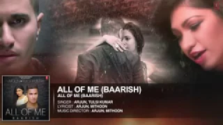 'All Of Me Baarish' Full AUDIO Song   Arjun Ft  Tulsi Kumar   T Series   Video Dailymotion