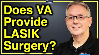 Does VA Provide LASIK Surgery for Veterans? | Department of Veterans Affairs | theSITREP