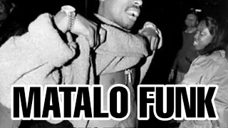 Matalo Funk -Hit em up G-Funk Popping