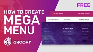 How to Add a Mega Menu on Your WordPress Site | Groovy Menu Free | Best Mega Menu plugins in 2023