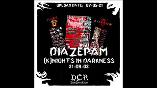 Diazepam (a.k.a. Fruity6) @ (K)nights In Darkness | 21/09/02