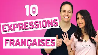 10 Expressions Idiomatiques Françaises
