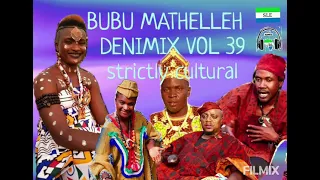 Sierra Leone music. Hot Bubu  mixtape!!! Denimix Vol 39, by DJ Ahmed.