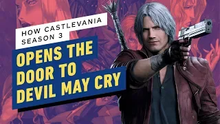 How Netflix's Castlevania Season 3 Opens a Door to Devil May Cry