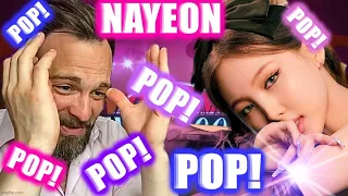 Reacting to NAYEON (TWICE) - POP! MV | IT'S SO ADDICTIVE!! 😍😍