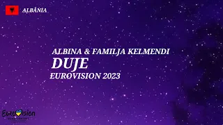 ALBINA & FAMILJA KELMENDI - DUJE (AME-AS) - EUROVISION 2023 ALBANIA 🇦🇱 - TRADUÇÃO