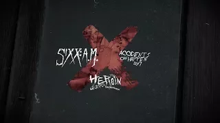 SIXX:A.M. - Accidents Can Happen 2017 (Official Lyric Video)