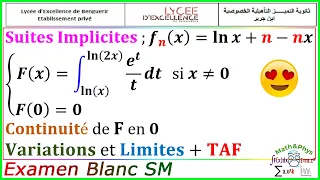 Etude de fonction définie par une intégrale - Suites Implicites - Examen Blanc SM