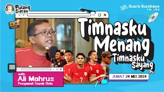 Timnas Indonesia Era STY Jadi Yang Terbaik? | Pulang Siaran bareng Ali Mahruz